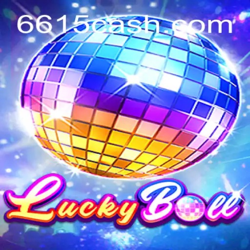 Explorando o Mundo do LuckyBall e a Conexão com 6615.COM